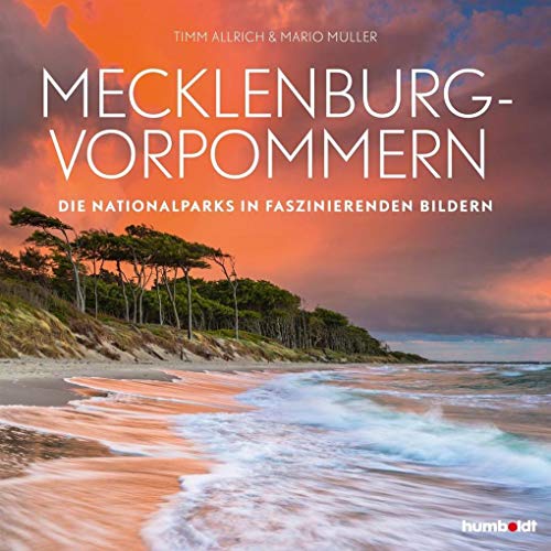 Mecklenburg-Vorpommern: Die Nationalparks in faszinierenden Bildern
